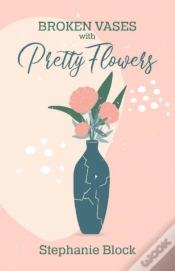 Capa do artigo Broken Vases With Pretty Flowers