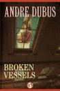 Broken Vessels - Preview