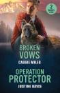 Broken Vows / Operation Protector - Preview