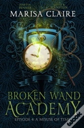 Broken Wand Academy