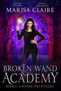 Broken Wand Academy - Preview
