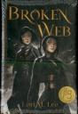 Broken Web - Preview