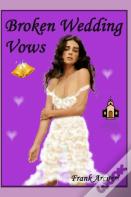 Broken Wedding Vows