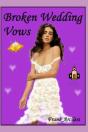 Broken Wedding Vows - Preview