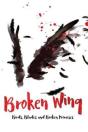 Broken Wing - Preview