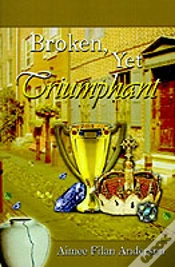 Capa do artigo Broken, Yet Triumphant