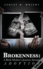 Brokeness