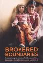 Brokered Boundaries - Preview
