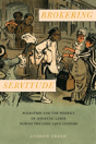 Brokering Servitude - Preview