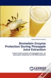 Capa do artigo Bromelain Enzyme Protection During Pineapple Juice Extraction