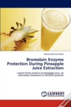 Capa do artigo Bromelain Enzyme Protection During Pineapple Juice Extraction
