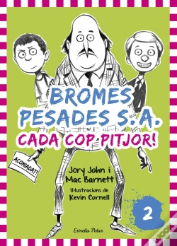 Capa do artigo Bromes Pesades S.A.2. Cada Cop Pitjor