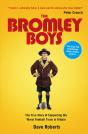 Bromley Boys - Preview