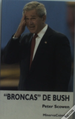 Capa do artigo Broncas de Bush