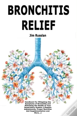Capa do artigo Bronchitis Relief: Handbook For Mitigati