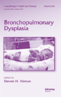 Bronchopulmonary Dysplasia - Preview