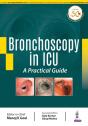Bronchoscopy In Icu: A Practical Guide - Preview