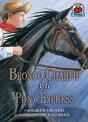 Bronco Charlie Y El Pony Express (Bronco Charlie And The Pony Express) - Preview