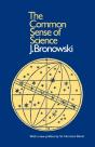 Bronowski: Common Sense Of Science (Paper Only) - Preview