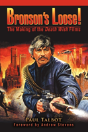 Bronson'S Loose! - Preview