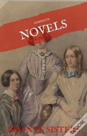 Capa do artigo Bronte Sisters: The Complete Novels (House Of Classics)