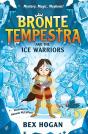 Bronte Tempestra And The Ice Warriors - Preview