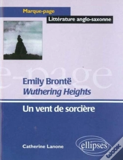 Capa do artigo Brontë, Wuthering Heights - Un Vent De Sorcière