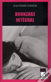Bronzage Intégral