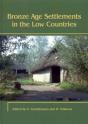 Bronze Age Settlements In The Low Countries - Preview