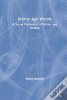 Bronze Age Worlds