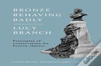 Bronze Behaving Badly
