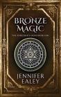 Bronze Magic - Preview
