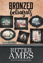 Bronzed Betrayals - Preview