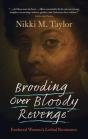 Brooding Over Bloody Revenge - Preview