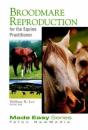 Broodmare Reproduction For The Equine Practitioner - Preview