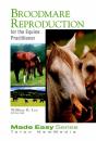 Broodmare Reproduction For The Equine Practitioner - Preview