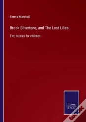 Capa do artigo Brook Silvertone, And The Lost Lilies
