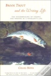 Brook Trout And The Writing Life
