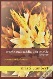 Brooke And Maddie, Best Friends Forever