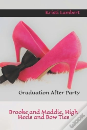 Brooke And Maddie, High Heels And Bow Ties