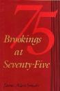 Brookings At Seventy-Five - Preview