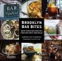 Brooklyn Bar Bites - Preview