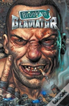 Brooklyn Gladiator Tp Vol 00
