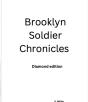Brooklyn Soldier Chronicles - Preview