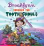 Brooklynn Crushes The Tooth Ghouls - Preview