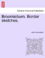 Broomieburn. Border Sketches. - Preview