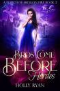 Bros Come Before Hordes - Preview