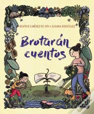 Brotaran Cuentos