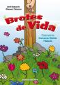 Brotes De Vida - Preview