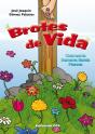 Brotes De Vida - Preview
